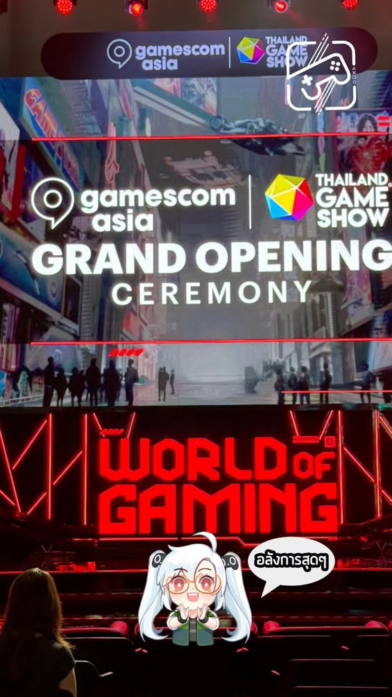 พิธีเปิดงาน #gamescomasiaxThailandGameShow